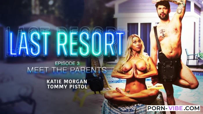 Last Resort Episode 3: Meet The Parents [Wicked.com] SD
