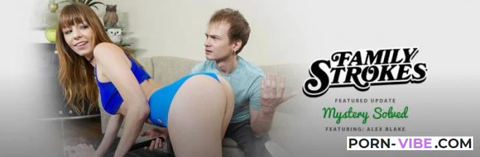 Mystery Solved [FamilyStrokes.com / TeamSkeet.com] SD