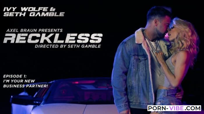 Reckless - Im Your New Business Partner! [Wicked.com] SD