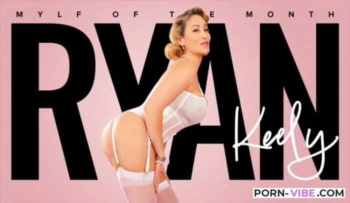 Ryan Keely - An Amazing May Milf [MylfOfTheMonth.com / MYLF.com] SD